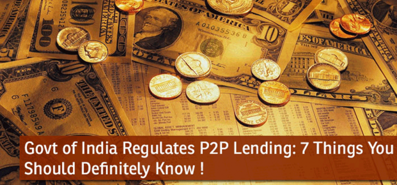 Govt of India Regulates P2P Lending