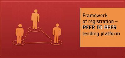 Framework of registration – Peer to Peer lending platform