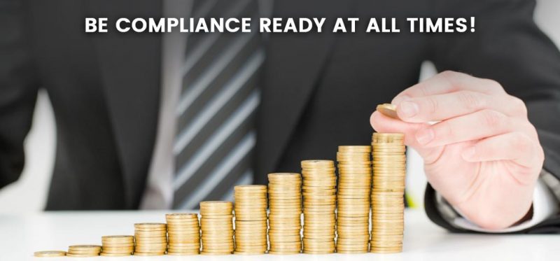 Be Compliance Ready At All Times