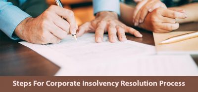 Steps for corporate insolvency resolution process