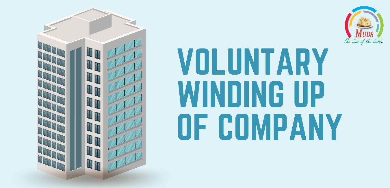 Voluntary Winding Up of Company