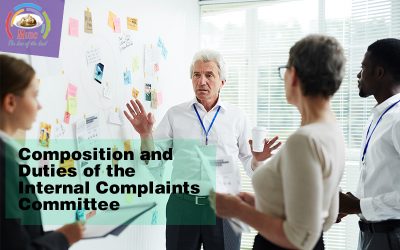 Composition and Duties of the Internal Complaints Committee