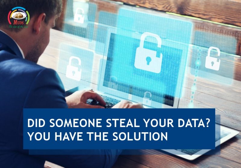 Did Someone Steal Your Data? You Have The Solution
