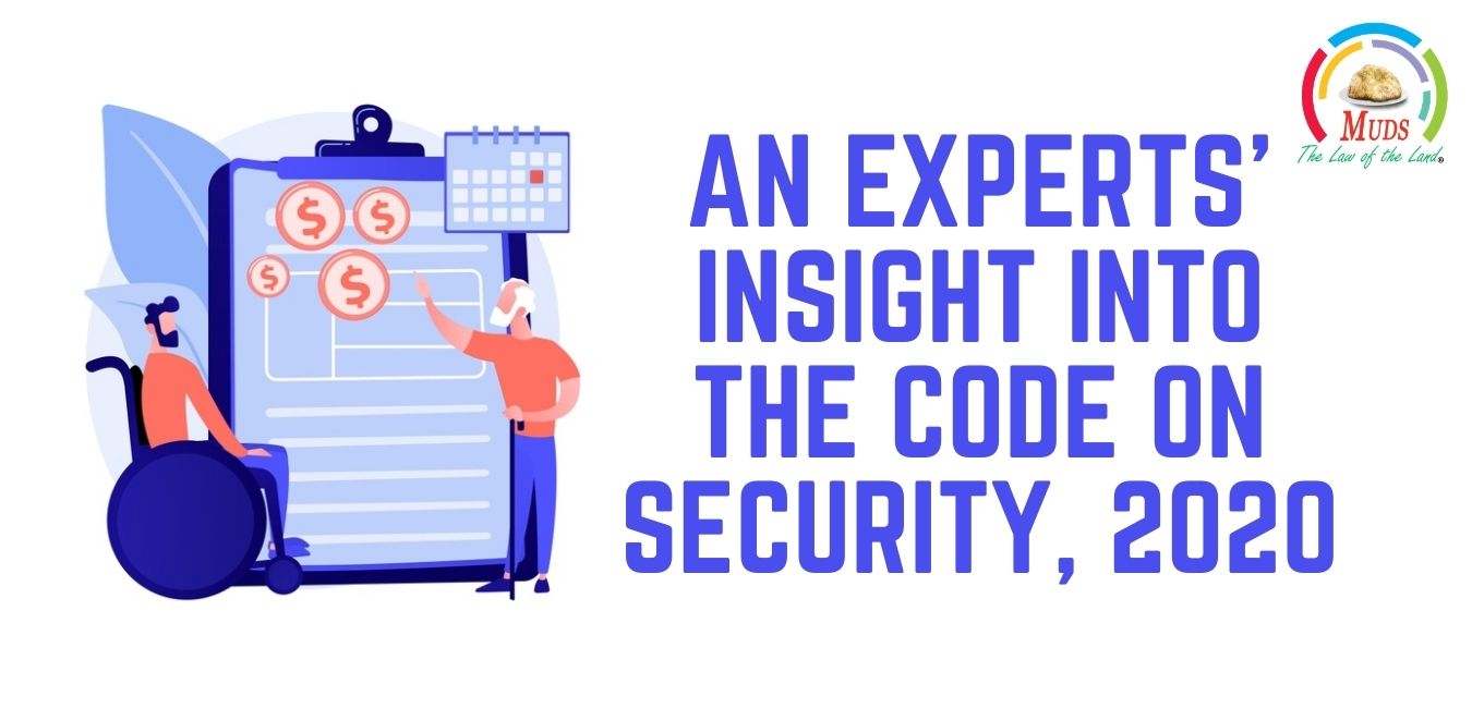 An Experts’ Insight into the Code on Social Security, 2020