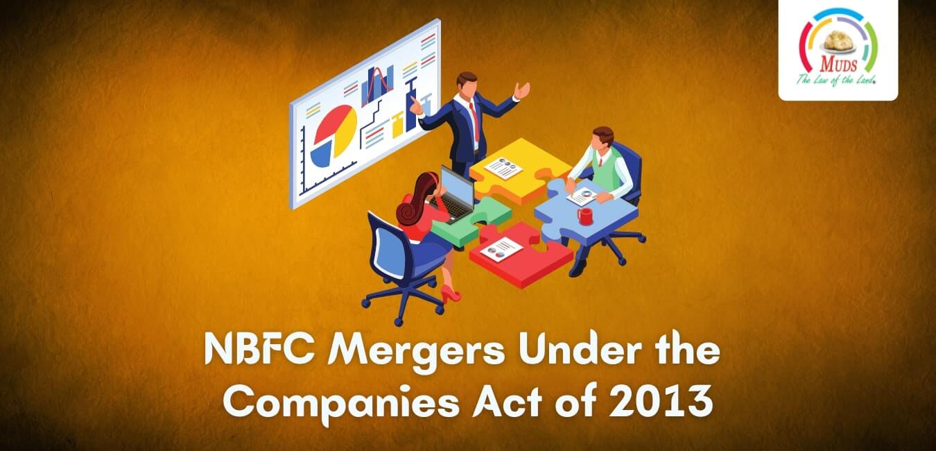 NBFC Mergers Under the Companies Act of 2013