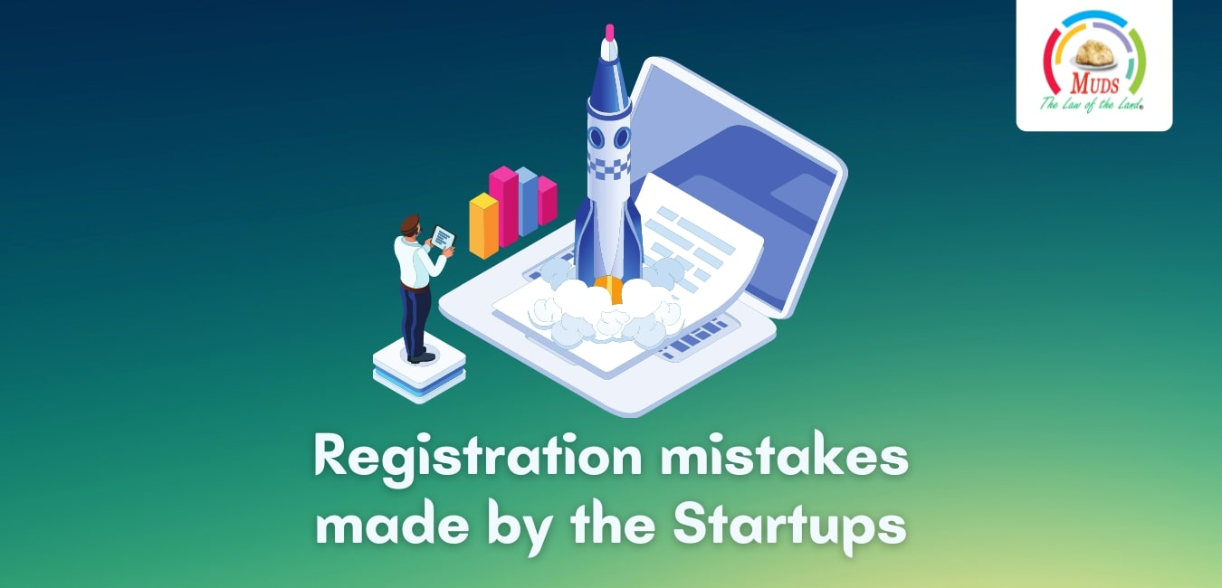 Registration mistakes made by the Startups