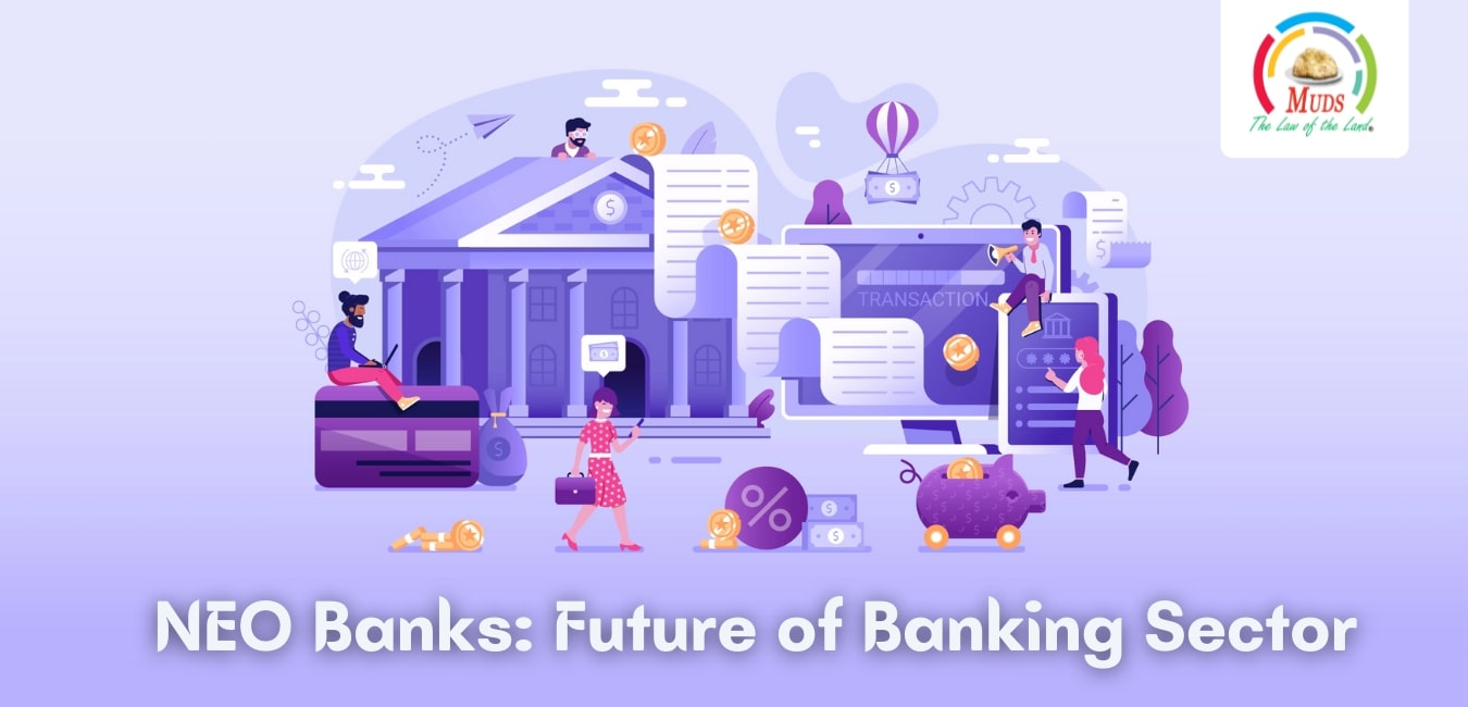 NEO Banks - Future of Banking Sector