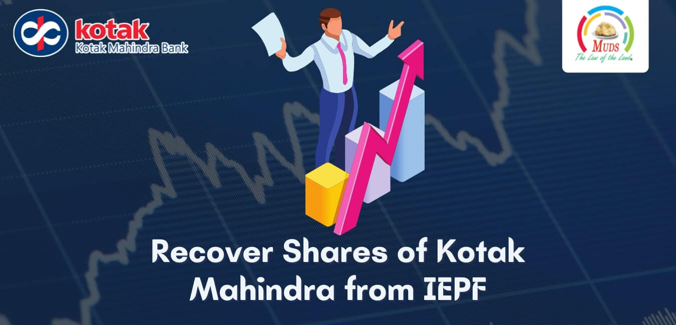 Recover Shares of Kotak Mahindra from IEPF