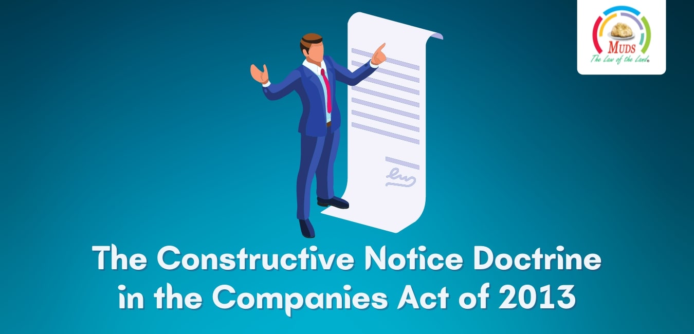 The Constructive Notice Doctrine in the Companies Act of 2013