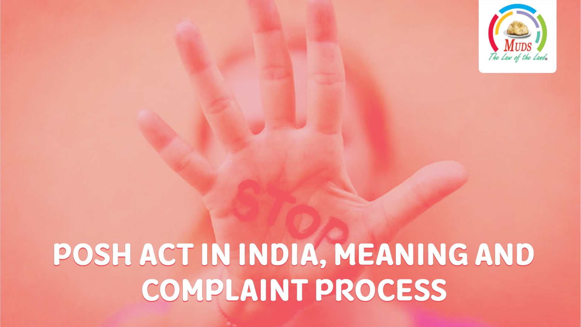 POSH Act 2013 In India, Meaning and Complaint Process